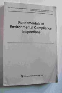 Fundamentals of Environmental Compliance Inspections