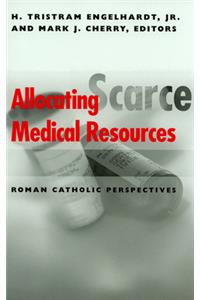 Allocating Scarce Medical Resources