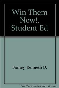 Win Them Now!, Student Ed