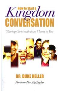 How to Start a Kingdom Conversation