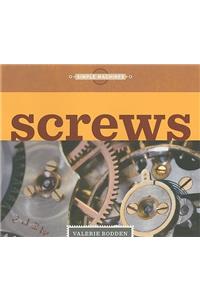 Simple Machines: Screws