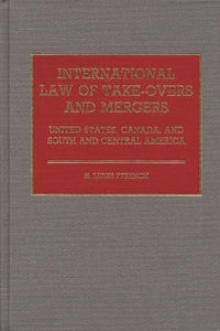 International Law of Take-Overs and Mergers