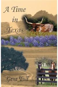 A Time in Texas