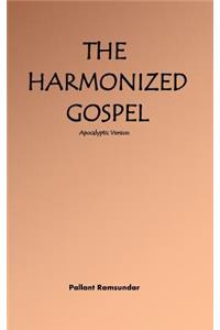 Harmonized Gospel Apocalyptic Version