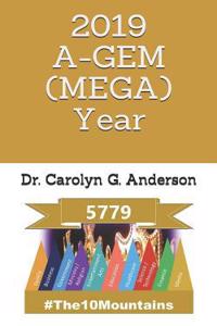 2019 A-Gem (Mega) Year