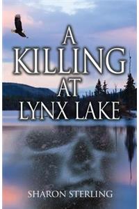 A Killing at Lynx Lake