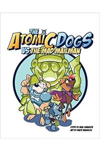 Atomic Dogs vs Mad Mailman