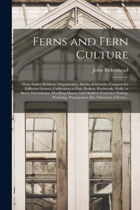 Ferns and Fern Culture