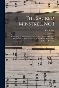 The Sacred Minstrel, No.1
