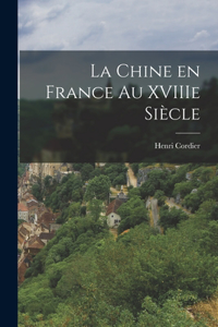Chine en France au XVIIIe siècle