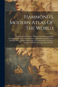 Hammond's Modern Atlas Of The World