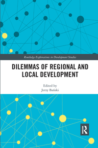 Dilemmas of Regional and Local Development