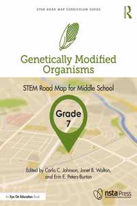 Genetically Modified Organisms, Grade 7