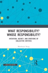 What Responsibility? Whose Responsibility?