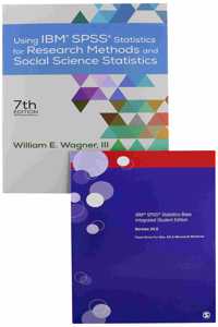 Bundle: Wagner, Using Ibm(r) Spss(r) Statistics for Research Methods and Social Science Statistics 7e + Sage Ibm(r) Spss(r) Statistics V24.0 Student Version