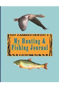 My Hunting & Fishing Journal