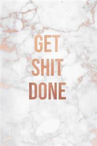 Get Shit Done
