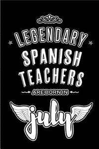 Legendary Spanish Teachers are born in July