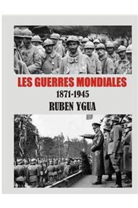 Les Guerres Mondiales