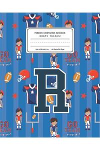Primary Composition Notebook Grades K-2 Story Journal R