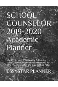 SCHOOL COUNSELOR 2019-2020 Academic Planner