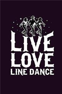 Live Love Line Dance