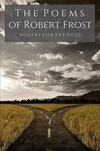 The Poems of Robert Frost