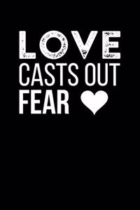 Love Casts Out Fear