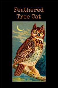 Feathered Tree Cat