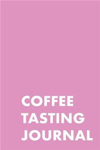 Coffee Tasting Journal