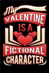 My Valentine Is A Fictional Character