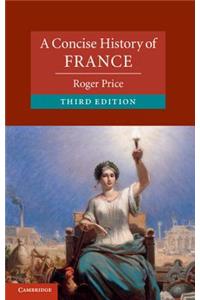 Concise History of France