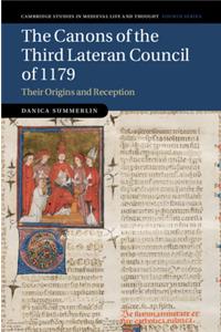 The Canons of the Third Lateran Council of 1179