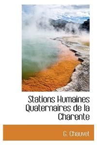 Stations Humaines Quaternaires de La Charente