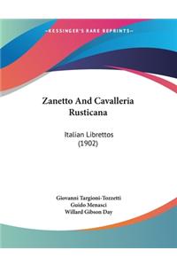 Zanetto And Cavalleria Rusticana