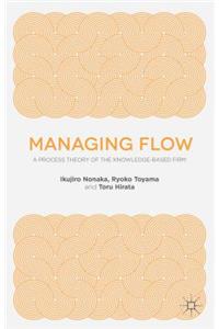 Managing Flow
