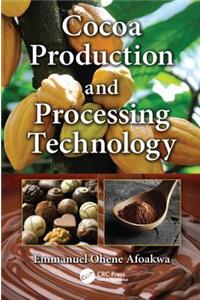 Cocoa Production and Processing Technology