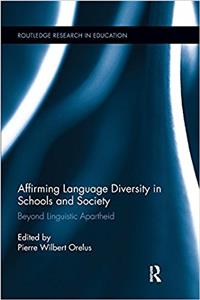 Affirming Language Diversity in Schools and Society