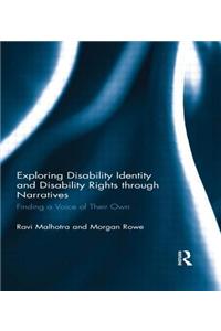 Exploring Disability Identity and Disability Rights Through Narratives