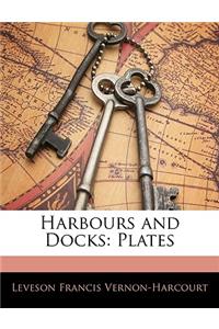 Harbours and Docks