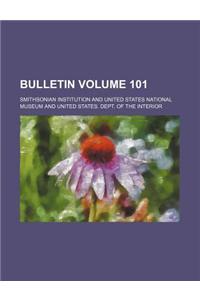 Bulletin Volume 101