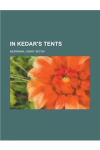 In Kedar's Tents