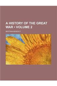 A History of the Great War (Volume 2)