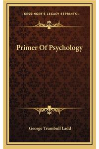 Primer of Psychology