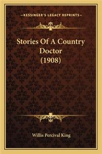 Stories Of A Country Doctor (1908)