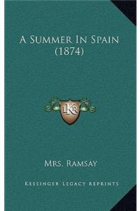 A Summer in Spain (1874)