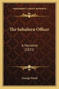 The Subaltern Officer