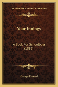 Your Innings