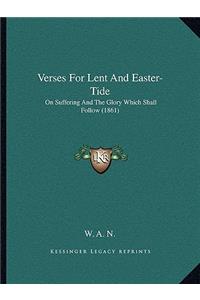 Verses For Lent And Easter-Tide