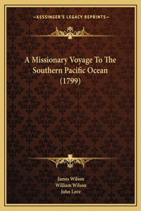 Missionary Voyage To The Southern Pacific Ocean (1799)